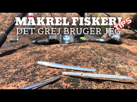 Det ”GREJ” bruger jeg til mit makrel fiskeri
