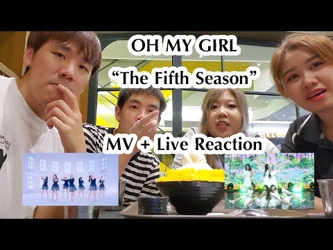 OH MY GIRL(오마이걸) _ The fifth season(다섯 번째 계절) MV + Live Reaction  [TH Version] Video