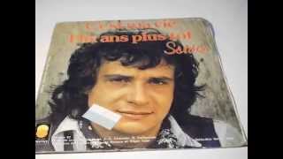 MICHEL SARDOU Dix Ans Plus Tôt / C'Est Ma Vie PLAK RECORD 7"