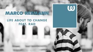 Marco Resmann - Life About To Change feat. RAD