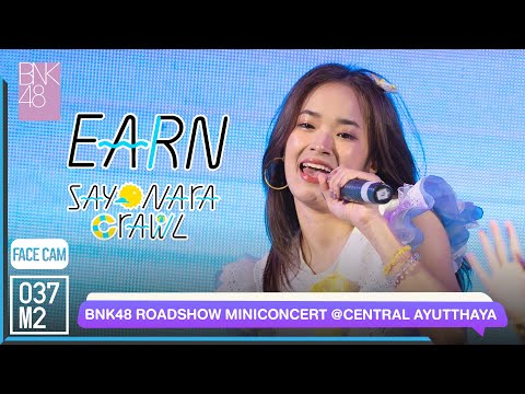 220521 BNK48 Earn - Sayonara Crawl @ BNK48 11th Single Sayonara Crawl Roadshow [FaceCam 4K 60p]