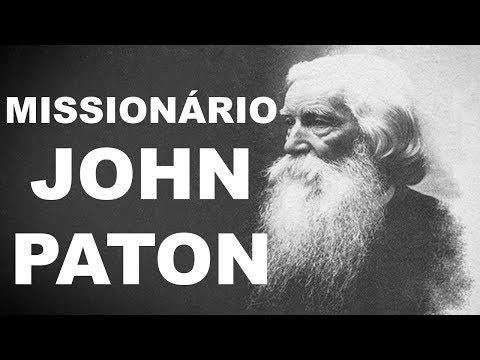 Missionário John Paton por Russell Shedd