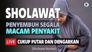 Download lagu SHOLAWAT NABI PENYEMBUH SEGALA MACAM PENY4KIT PALING AMPUH SANGAT MUSTAJAB (Sholawat Burdah) mp3 Download lagu SHOLAWAT NABI PENYEMBUH SEGALA MACAM PENY4KIT PALING AMPUH SANGAT MUSTAJAB (Sholawat Burdah) mp3