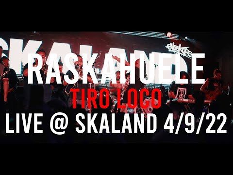 Raskahuele - Tiro Loco Live @ Skaland 2022 4/9/22 [WATCH IN 4K]
