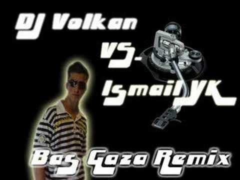 DJ Volkan Vs. Ismail YK - Bas Gaza [DouBBlemix]