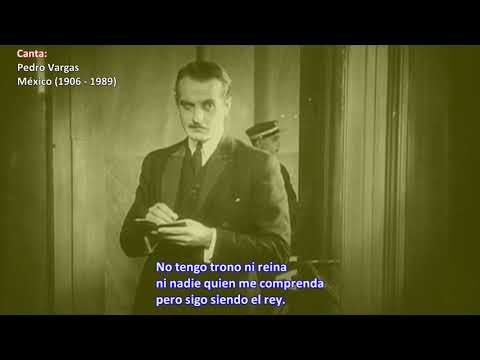 Pedro Vargas ► El rey