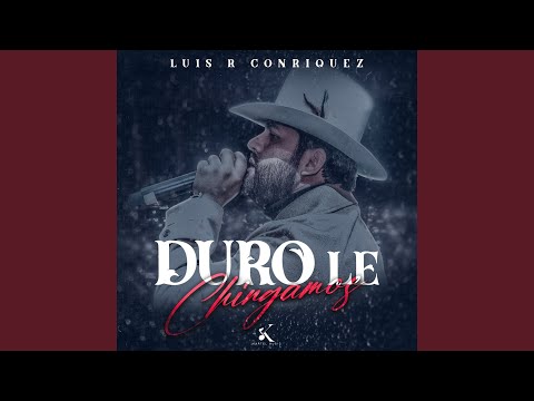Duro Le Chingamos