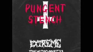 Pungent Stench- Extreme Deformity