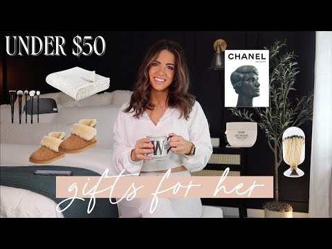 GIFTS FOR HER UNDER $50 | Ultimate Christmas Gift Guide 2022