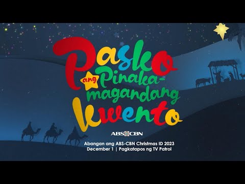 Pasko Ang Pinakamagandang Kwento | Teaser | #ABSCBNChristmasSID2023