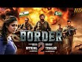 Border 2 Official Trailer | Sunny Deol | Sunil S | Sanjay D | Announcement | Border 2 Release Date