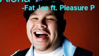 Fat Joe - Aloha (ft. Pleasure P)