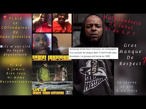 Channel xl mtl - Ti Kid explique le côté sombre du label & de S.P du groupe Sans Pression