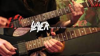 Slayer - &quot;Born of Fire&quot; cover/playthrough