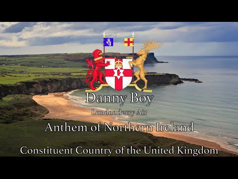 National Anthem: Northern Ireland - Danny Boy (Londonderry Air) - Constituent Country of the UK