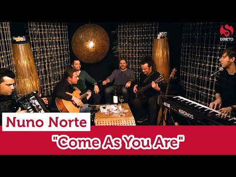 Tertúlia à Desgarrada | Nuno Norte - "Come as you are"
