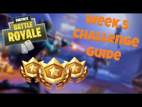 HOW TO COMPLETE ALL WEEK 5 CHALLENGES – SEASON 3 | FORTNITE BATTLE ROYALE TIPS/TUTORIALS