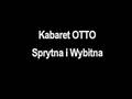 Kabaret OTTO - Sprytna i Wybitna 