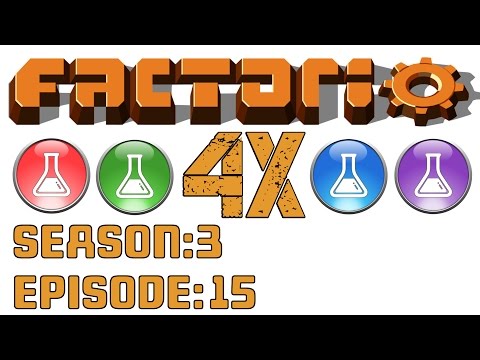 Factorio 4X - Season 3 - Episode 15 - Let's Build a Train! And an Iron Outpost!