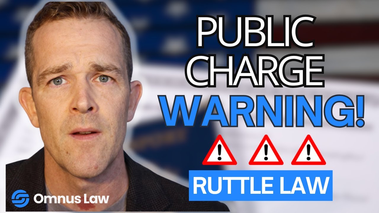 Public Charge Warning Immigration Law