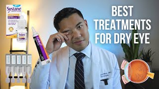 How to Treat Dry Eyes. Top 7 BEST Dry Eye Treatments Explained by an MD
