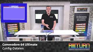 Commodore 64 Ultimate: The Config Files