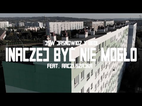 Jsw Jasnowidz & Bedi - Inaczej Być Nie Mogło Feat. Arczi Szajka Skrecze/Cuty Dj. Edk