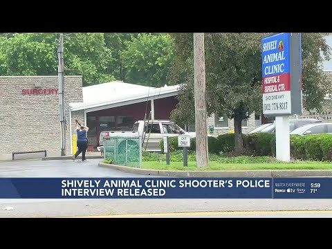 Shively Animal Clinic shooter's police interview released