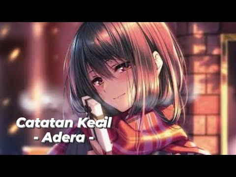 Catatan Kecil - Adera (Lirik)