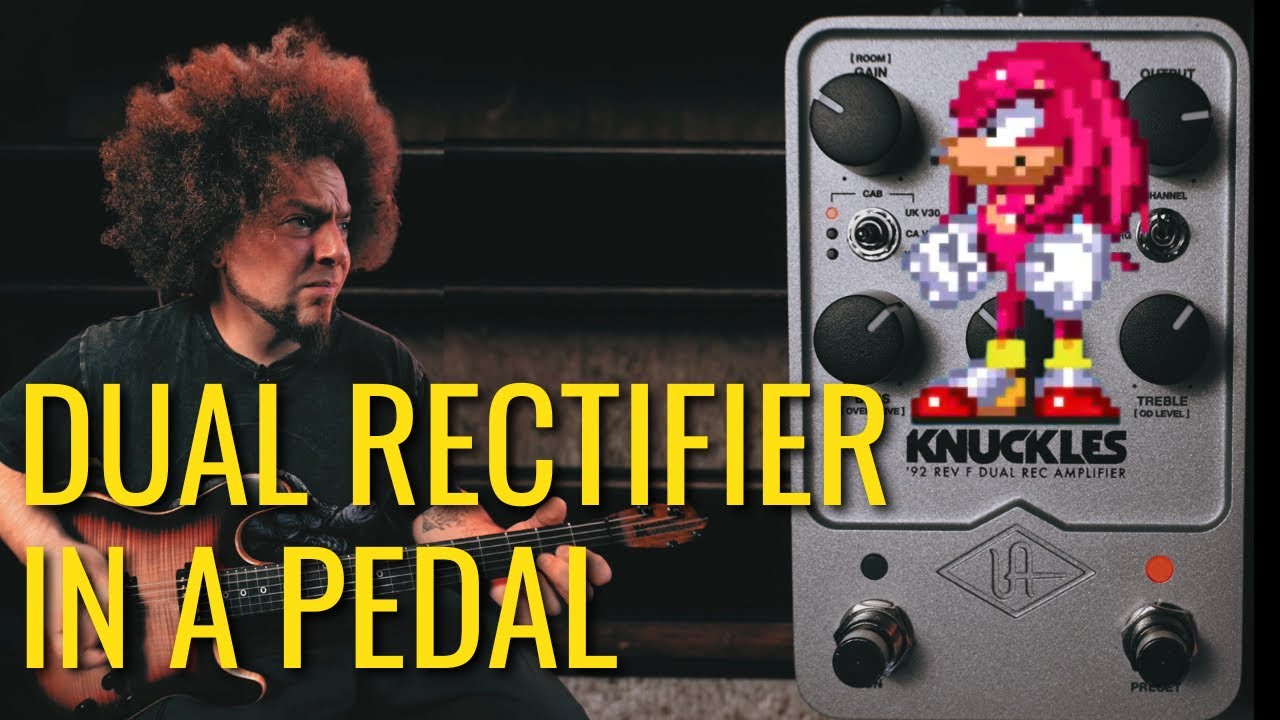 Universal Audio UAFX Knuckles '92 Dual Rec amp pedal review Universal Audio UAFX Knuckles '92 Dual Rec amp pedal review