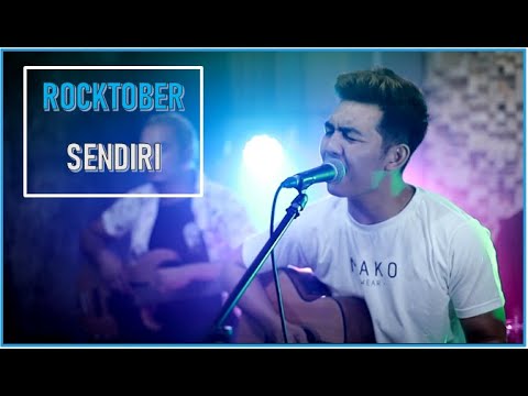 ROCKTOBER - SENDIRI ( Official Music Video )