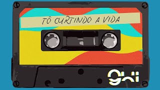 Curtindo a Vida Music Video