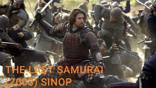 The Last Samurai (2003) 2021 HD