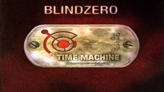 Blind Zero - Time Machine