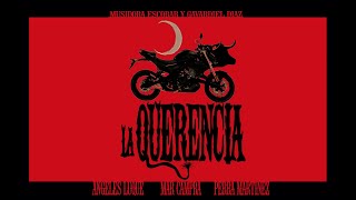 La Querencia Trailer
