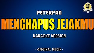 Download lagu Menghapus Jejakmu - Peterpan (Karaoke Version) mp3