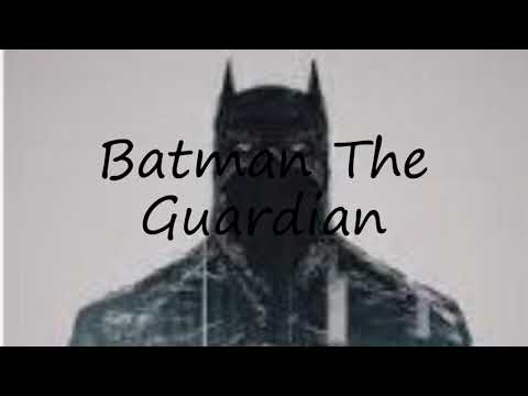 How to pronounce Batman The Guardian?
