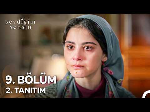 Sevdiğim Sensin 9. Bölüm 2. Tanıtımı Yayınlandı