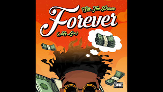 Silk The Prince - #Forever (My Love)  [prod by K Swisha] | IG: @SilkThePrince