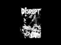 Disrupt|A Life's A Life (LIVE)