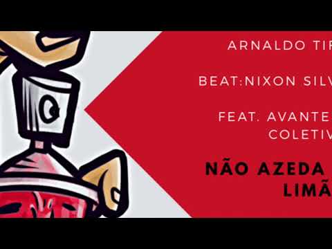 Arnaldo Tifu - Não Azeda O Limão