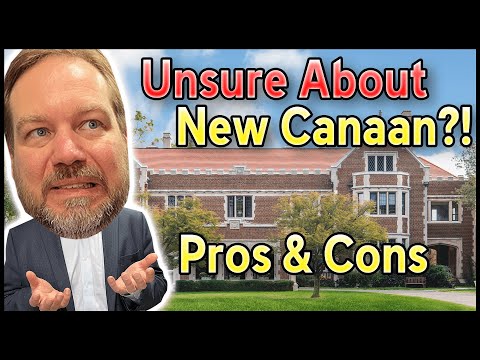 Living in New Canaan CT - Pros and Cons
