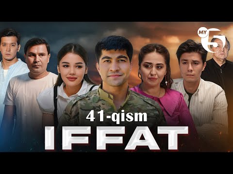 "Iffat" milliy seriali | 41-qism