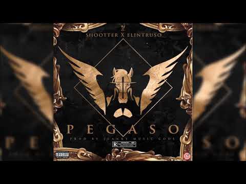PEGASO - SHOOTTER LEDO Ft ELINTRUSO Prod. By Juanky Music Code