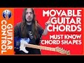 Moveable Guitar Chords - Must Know Chord Shapes