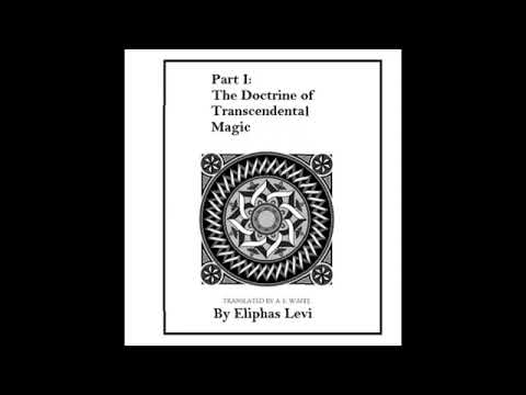 Transcendental Magic: Doctrine and Ritual PART 1 Of 2