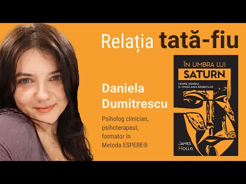 Despre relația tată-fiu | Daniela Dumitrescu