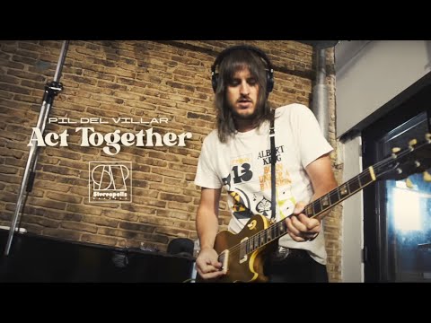 Pil del Villar - Act Together (Official Video)