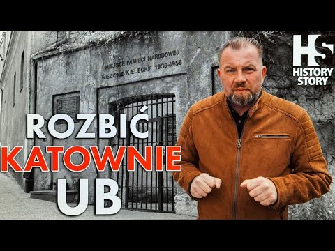 Breaking up the UB Torture Chambers / Breaking up the UB Torture Chambers / How the Kielce prison...