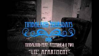 Timbaland ft. Attitude & 6 Two - Lil Apartment